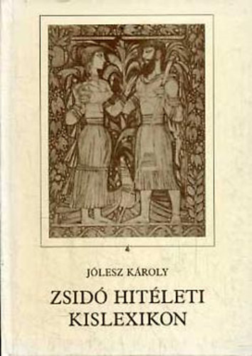 Jlesz Kroly - Zsid hitleti kislexikon