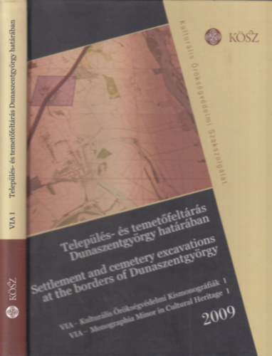 Kvassay Judit szerk. - Telep�l�s- �s temet�felt�r�s Dumaszentgy�rgy hat�r�ban