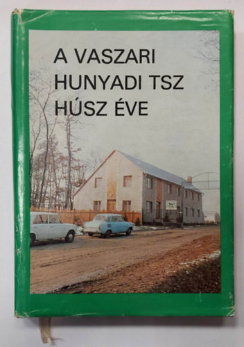 Vida András Hamar Imre (fénykép) - A Vaszari Hunyadi TSZ húsz éve