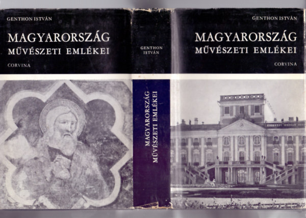 Genthon Istv�n - Magyarorsz�g m�v�szeti eml�kei (2., �tdolgozott, jav�tott kiad�s)