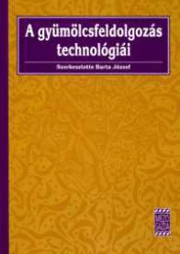 A gy�m�lcsfeldolgoz�s technol�gi�i