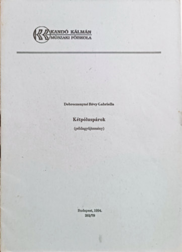 Debreczenyn Rvy Gabriella - Ktplusprok (pldagyjtemny)