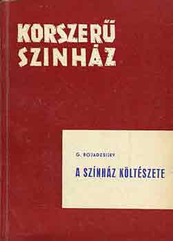 G. Bojadzsijev - A sz�nh�z k�lt�szete \(korszer� sz�nh�z)