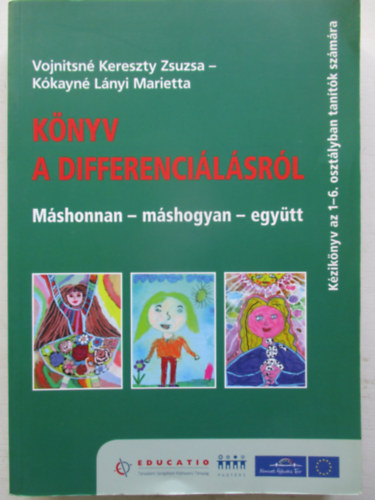 Vojnitsn Kereszty Zs.-Kkayn Lnyi M. - Knyv a differencilsrl