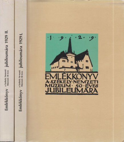 Eml�kk�nyv a Sz�kely Nemzeti M�zeum �tven�ves jubileum�ra I-II. (reprint, k�s�r�f�zettel)- sz�mozott