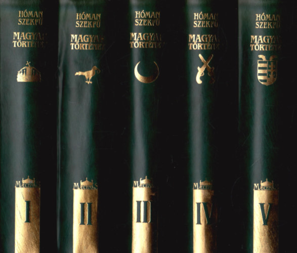 H�man B�lint-Szekf� Gyula - Magyar t�rt�net I-V. (Reprint kiad�s)