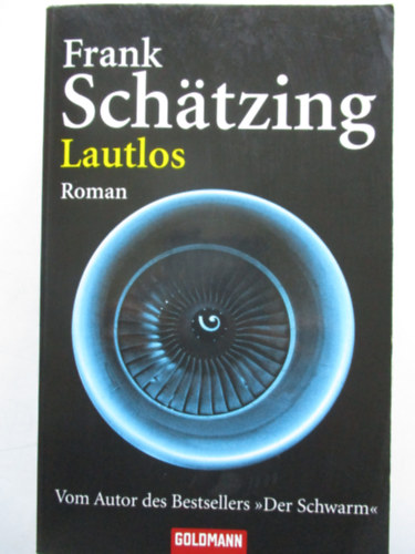 Frank Schtzing - Lautlos