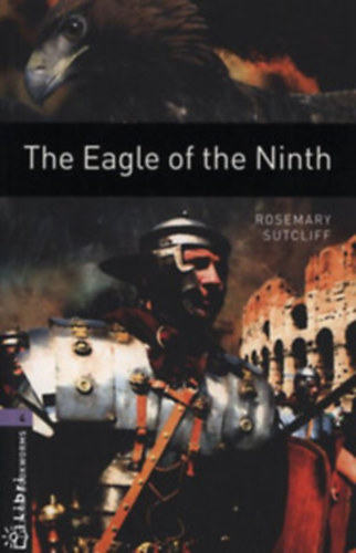 Rosemary Sutcliff - The Eagle of the Ninth (OBW 4)