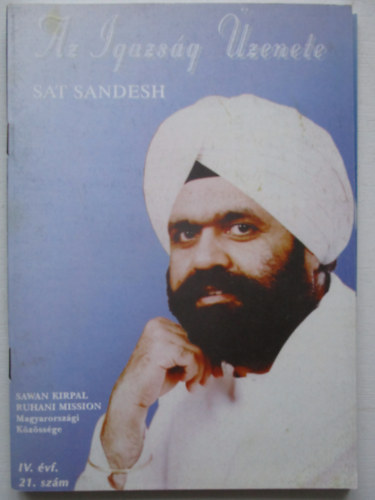 Sat Sandesh - Az igazs�g �zenete IV. �vf. 21. sz�m