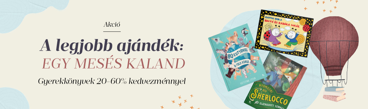 A legjobb ajndk: egy mess kaland