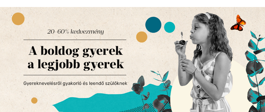 A boldog gyerek a legjobb gyerek