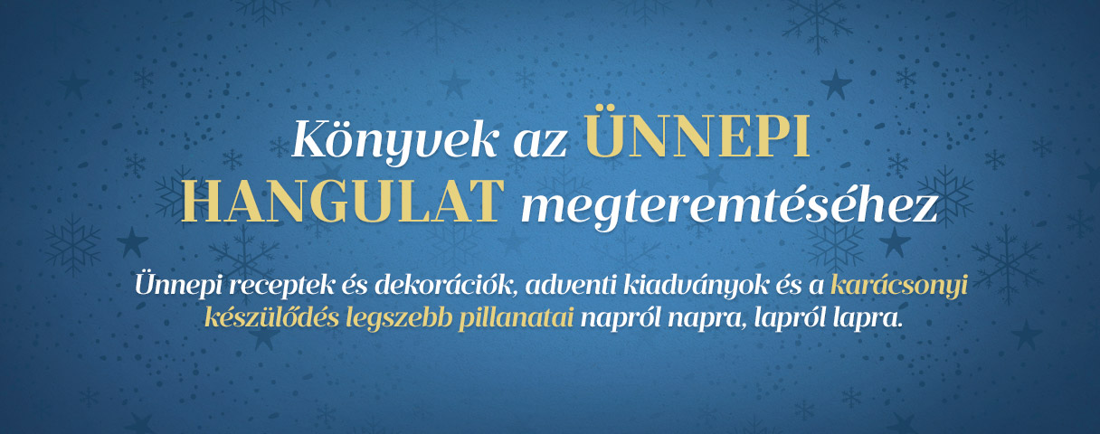 Knyvek az nnepi hangulat megteremtshez