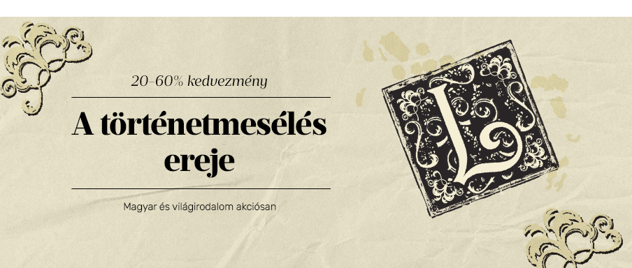 A t�rt�netmes�l�s ereje